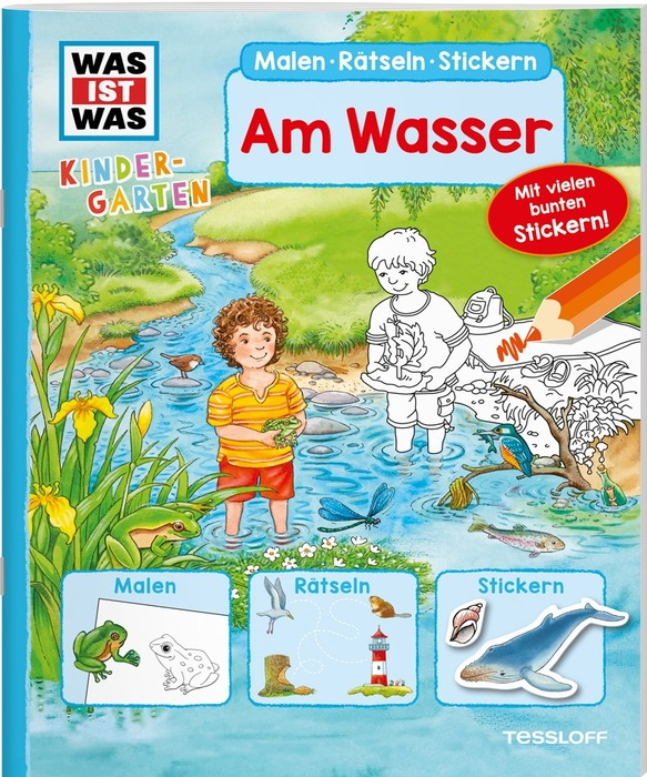 Tessloff 62149 WAS IST WAS Kindergarten - Malen Rätseln Stickern - Am Wasser