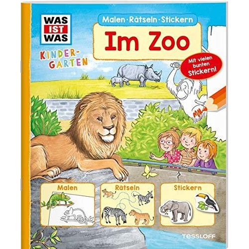 Tessloff 62153 WAS IST WAS Kindergarten - Malen Rätseln Stickern - Im Zoo