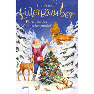 Arena 60258 Eulenzauber - Flora und das Weihnachtswunder